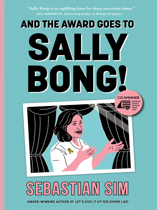 Title details for And the Award Goes to Sally Bong by Sebastian Sim - Available